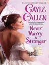 Never Marry a Stranger (eBook)